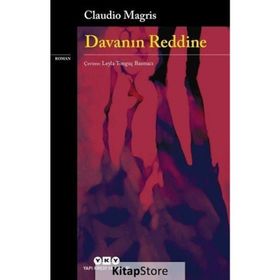 Davanın Reddine - Claudio Magris