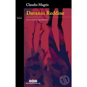 Davanın Reddine - Claudio Magris