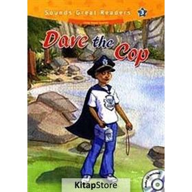 DAVE THE COP +CD (SOUNDS GREAT READERS-3) - CASEY MALARCHER