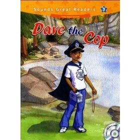 DAVE THE COP +CD (SOUNDS GREAT READERS-3) - CASEY MALARCHER