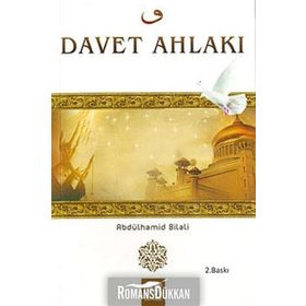 DAVET AHLAKI - ABDÜLHAMİD BILALI