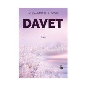 Davet - Muhammed Salih Gedik