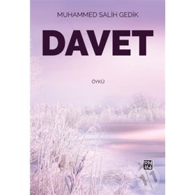 Davet - Muhammed Salih Gedik