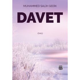 Davet - Muhammed Salih Gedik