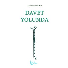 Davet Yolunda - Abdullatif Mermer