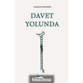 Davet Yolunda - Abdullatif Mermer