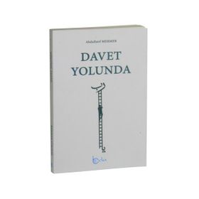 Davet Yolunda - Abdullatif Mermer