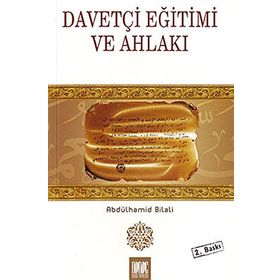 DAVETÇİ EĞİTİM VE AHLAKI - VAHDETTIN İNCİ