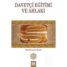 DAVETÇİ EĞİTİM VE AHLAKI - VAHDETTIN İNCİ