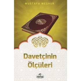Davetçinin Ölçüleri - Mustafa Meşhur