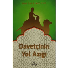 Davetçinin Yol Azığı - Mustafa Meşhur