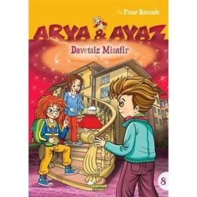 Davetsiz Misafir Arya ve Ayaz 8 - Pınar Hanzade