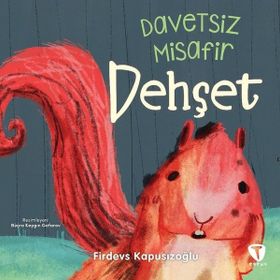 Davetsiz Misafir Dehşet - Turkuvaz Çocuk