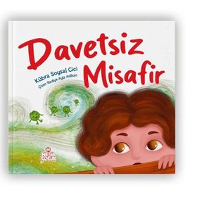 Davetsiz Misafir - Nesil Çocuk Yayınları
