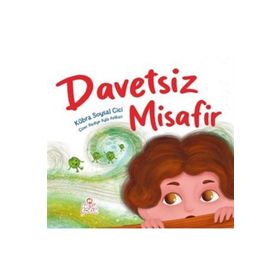 Davetsiz Misafir - Nesil Çocuk Yayınları
