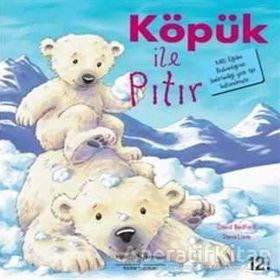 David Bedford Köpük ile Pıtır İlk Okuma Kitaplarım İş Bankası Kültür Yayınları
