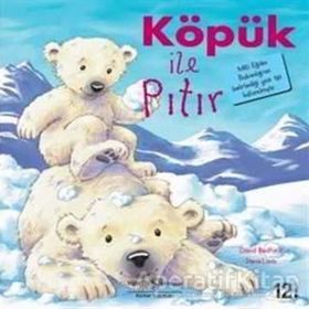 David Bedford Köpük ile Pıtır İlk Okuma Kitaplarım İş Bankası Kültür Yayınları