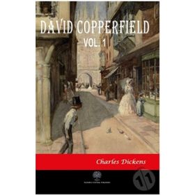 David Copperfield Vol 1 - Charles Dickens