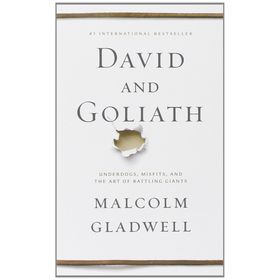 David & Goliath - Malcolm Gladwell