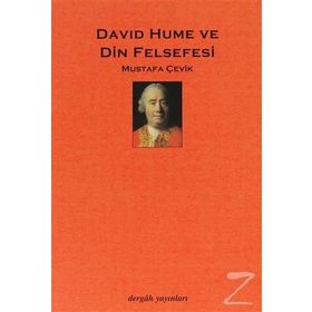 DAVID HUME VE DIN FELSEFESI - MUSTAFA ÇEVİK