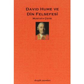 DAVID HUME VE DIN FELSEFESI - MUSTAFA ÇEVİK