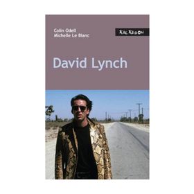 DAVID LYNCH - COLIN ODELL;MICHELLE LE BLANC