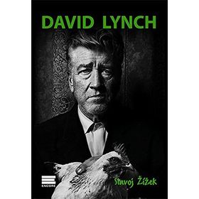 David Lynch - Slavoj Zizek