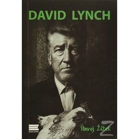 David Lynch - Slavoj Zizek