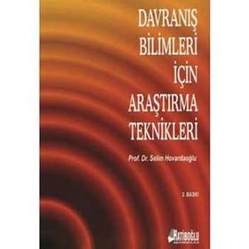DAVRANIŞ BILIMLERI İÇIN ARAŞTIRMA TEKNIKLERI - SELIM HOVARDAOĞLU