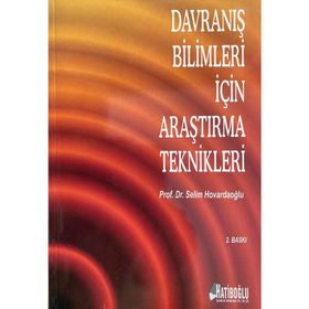 DAVRANIŞ BILIMLERI İÇIN ARAŞTIRMA TEKNIKLERI - SELIM HOVARDAOĞLU