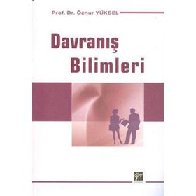 Davranış Bilimleri - Öznur Yüksel