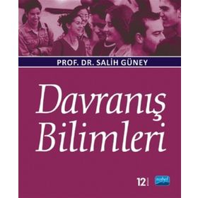 DAVRANIŞ BILIMLERI - SALIH GÜNEY