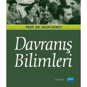 DAVRANIŞ BILIMLERI - SALIH GÜNEY