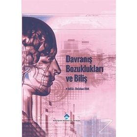 Davranış Bozuklukları ve Biliş - Metehan Irak