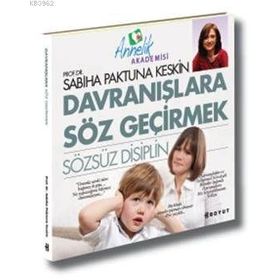 DAVRANIŞLARA SÖZ GEÇİRMEK SÖZSÜZ DISIPLIN - SABIHA PAKTUNA KESKIN