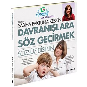 DAVRANIŞLARA SÖZ GEÇİRMEK SÖZSÜZ DISIPLIN - SABIHA PAKTUNA KESKIN