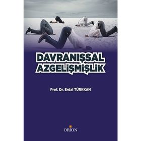 Davranışsal Az Gelişmişlik - Erdal Türkkan