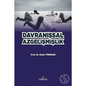 Davranışsal Az Gelişmişlik - Erdal Türkkan