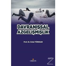 Davranışsal Az Gelişmişlik - Erdal Türkkan