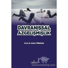 Davranışsal Az Gelişmişlik - Erdal Türkkan