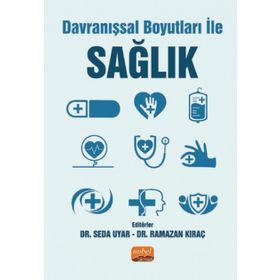 Davranışsal Boyutları ile Sağlık - Seda Uyar