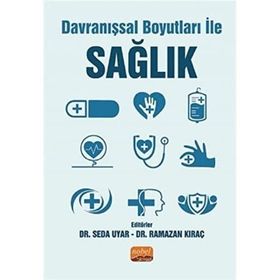 Davranışsal Boyutları ile Sağlık - Seda Uyar