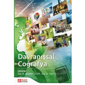 Davranışsal Coğrafya - Pegem Akademi Yayıncılık