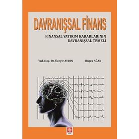 Davranışsal Finans - Üzeyir Aydın Büşra Ağan