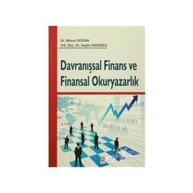 Davranışsal Finans ve Finansal Okuryazarlık - Mesut Doğan