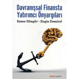 Davranışsal Finansta Yatırımcı Önyargıları - Kolektif