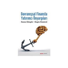 Davranışsal Finansta Yatırımcı Önyargıları - Kolektif