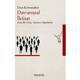 Davranışsal İktisat - Dilek Alma Savaş