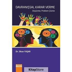 Davranışsal Karar Verme - Okan Yaşar