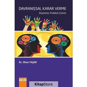 Davranışsal Karar Verme - Okan Yaşar